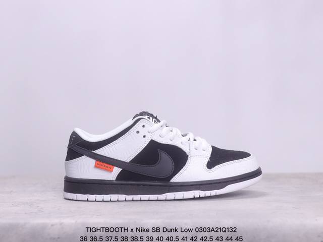 Tightbooth X Nike Sb Dunk Low 联名熊猫 全网唯一全头层版本 正确低趴鞋头细节 拒绝偷工减料福利供应鞋面采用麂皮和皮革材质打造 带来