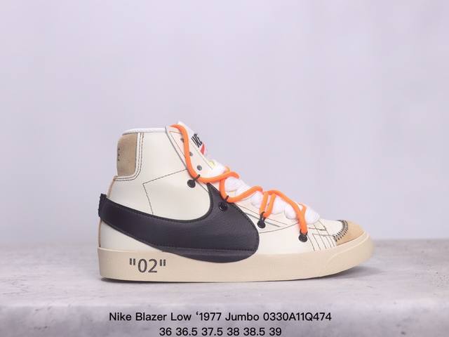 Nike Blazer Low 1977 Jumbo 经典开拓者高帮百搭休闲运动板鞋 采用环保材料的大底 独特的鞋面连者鞋底印刷 演绎出了这个配色的独特风格 眼