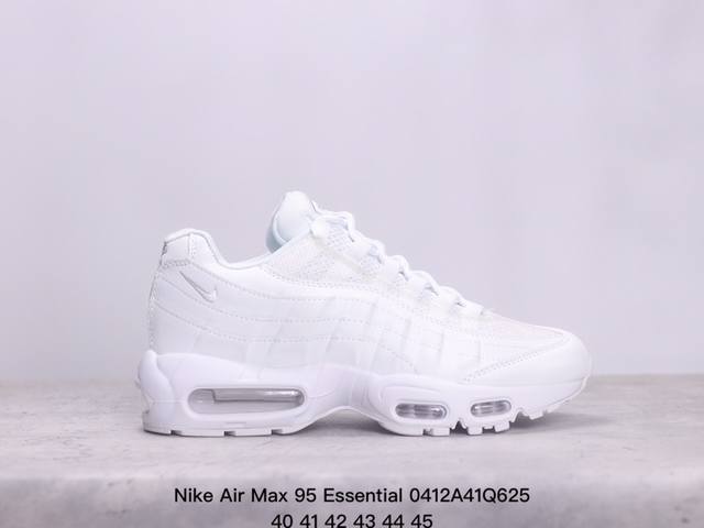 Nike Air Max 95 Essential 耐克95款气垫缓震跑步鞋 织物材质 Size:40-45码 Xm0414Q625