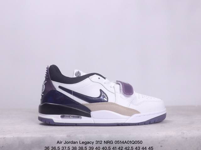 耐克 Nike Aj312 Air Jordan Legacy 312 Nrg“Pure White” 官方货号:Cd7069 141乔丹联名号称 “最强三合一