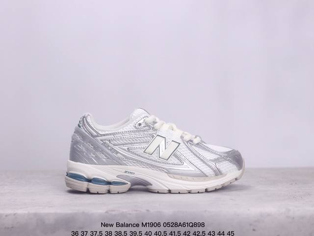 公司级new Balance M1906系列 复古单品宝藏老爹鞋款 公司级版本 复古元素叠加 质感超级棒 楦版型材料细节做工精细 作为nb最经典的档案鞋型之一 - 点击图像关闭