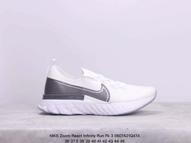 Nike Zoom React Infinity Run Fk 3 马拉松机能风格运动鞋 实拍首发 #鞋款搭载柔软泡绵，在运动中为你塑就缓震脚感。设计灵感源自日