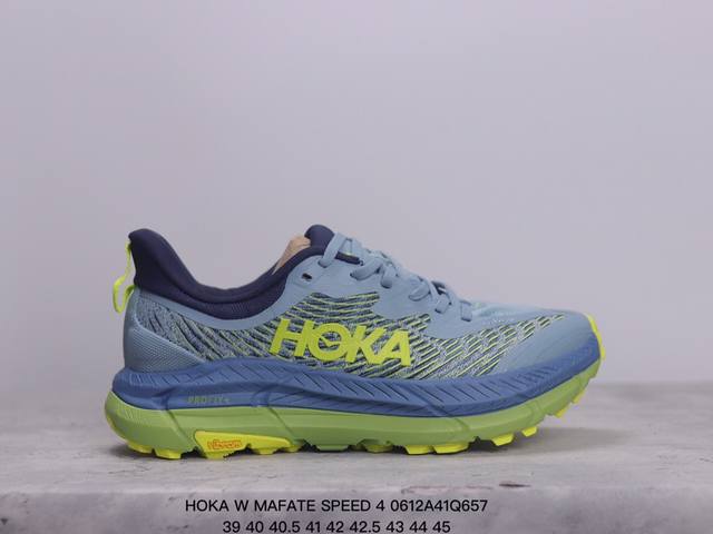 Hoka W Mafate Speed 4 全新配色 品牌来自于新西兰的毛利语，Hoka表示大地，One One表示飞越，连起来就是飞越地平线，Hoka在超厚中