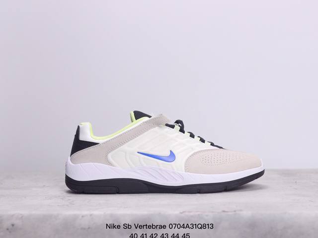 公司级nike Sb Vertebrae 绒面革皮革合成革 日常百搭 减震防滑 低帮 生活休闲鞋 货号:Fd4691-001 尺码:40-45 Xm0704Q8