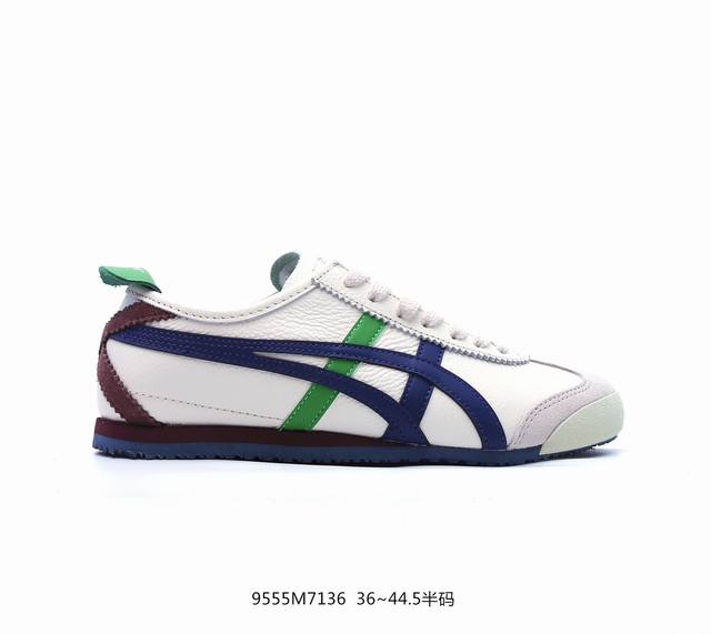 Onitsuka Tiger Mexico 66 百搭单品板鞋 Mexico 66是鬼冢虎旗下最经典的款式，李小龙最喜欢的一款训练鞋休闲鞋！鞋身特有的虎爪造型l