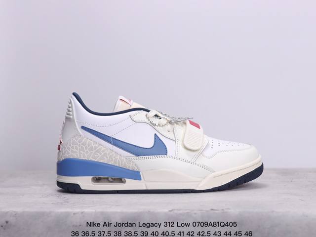 公司级耐克nike Air Jordan Legacy 312 Low乔丹最强三合一混合版本低帮文化休闲运动篮球鞋 货号:Hj9199-111 尺码:36 36