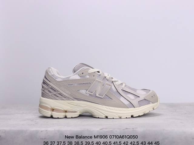 公司级new Balance M1906系列 复古单品宝藏老爹鞋款 公司级版本 复古元素叠加 质感超级棒 楦版型材料细节做工精细 作为nb最经典的档案鞋型之一