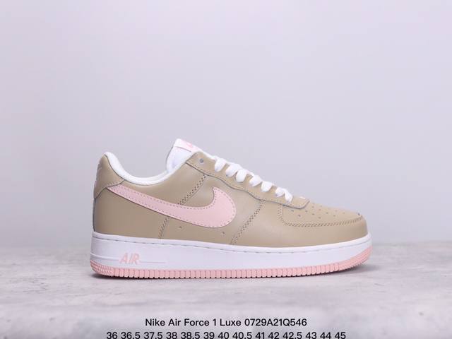 nike Air Force 1 Luxe 耐克厚底空军一号低帮板鞋 牛皮材质 真标带半码 Size:36-45码 xm0729Q546