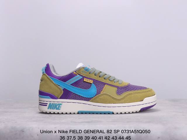 公司级union X Nike Field General 82 Sp 低帮复古联名篮球鞋 引领潮流的union La再次大胆挑战设计界限 倾力重塑 注入多元且