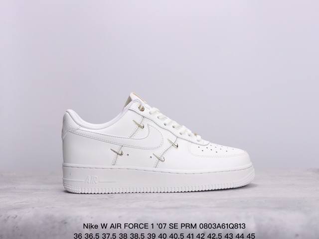 公司级nike W Air Force 1 '07 Se Prm 原楦头原纸板 打造纯正低帮空军版型 专注外贸渠道 全掌内置蜂窝气垫 原盒配件 原厂中底钢印、拉