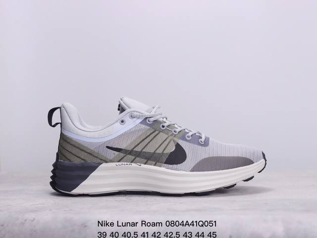 公司级nike Lunar Roam 耐克登月系列 透气网面 缓震大底 情侣休闲百搭运动跑步鞋 货号:Hj8999- xm0804Q051