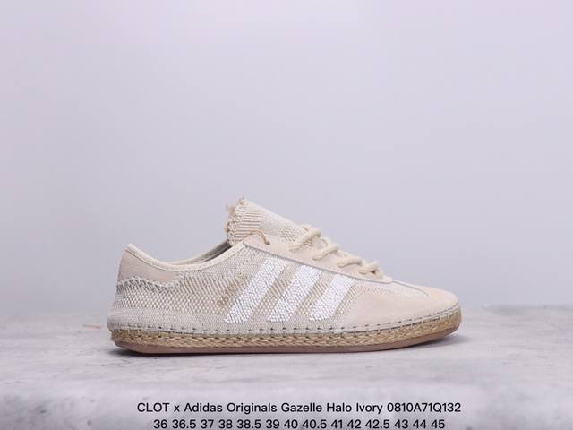 公司级clot X Adidas Originals Gazelle Halo Ivory 舒适百搭 防滑耐磨 低帮 板鞋 货号:Ih3144 尺码:36 36