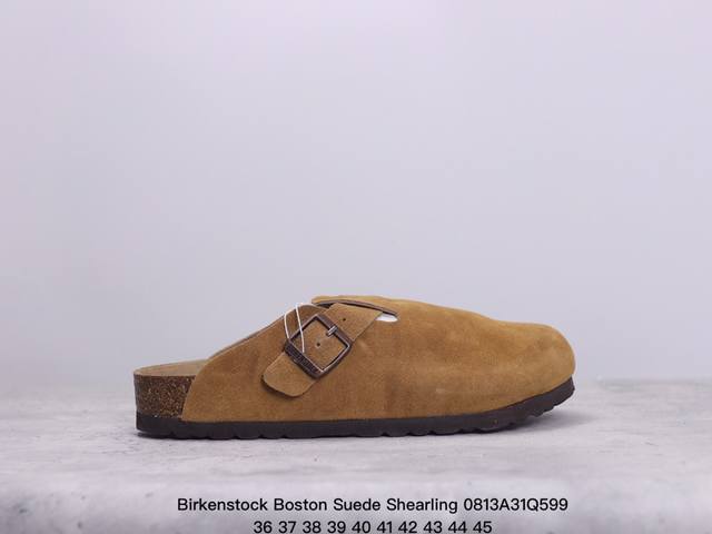 新品上市实拍 博肯 勃肯birkenstock Boston Suede Shearling 波士顿系列士低帮牛皮绒面革复古软木底包头露跟休闲鞋 货号： 056