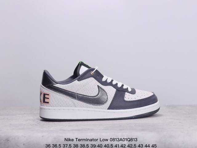 真标耐克 Nike Terminator Low Og 开拓者低帮复古时尚休闲运动版鞋 货号:Fj4206-700 尺码:36 36.5 37.5 38 38. - 点击图像关闭