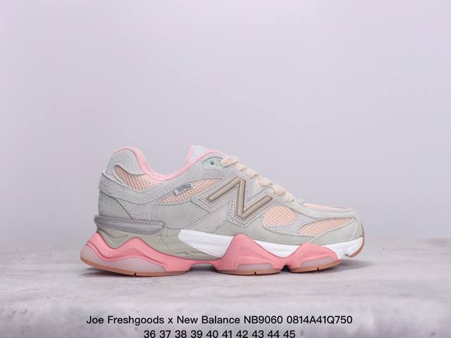 新百伦nb Joe Freshgoods X New Balance nb9060 复古休闲运动慢跑鞋 鞋款灵感源自设计师本人对夏日的怀日回忆。鞋面大身由空间双