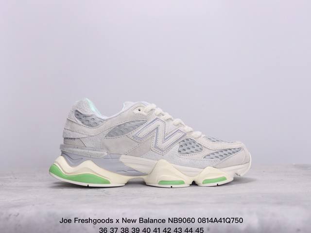 新百伦nb Joe Freshgoods X New Balance nb9060 复古休闲运动慢跑鞋 鞋款灵感源自设计师本人对夏日的怀日回忆。鞋面大身由空间双