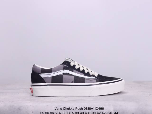 vans Chukka Push 防滑耐磨 低帮 板鞋 男女同款 尺码：35 36 36.5 37 38 38.5 39 40 40.5 41 42 42.5