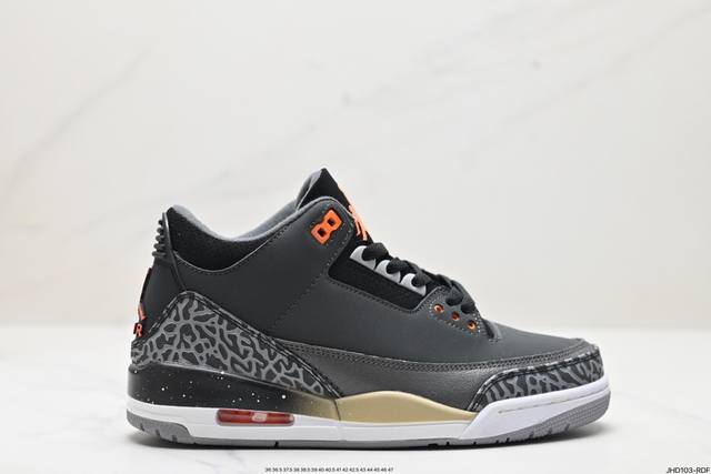 公司级nike Air Jordan 3 Retro皮革 潮流 防滑耐磨包裏性 中帮 复古篮球鞋 缜密拉帮及中底钢印细节 全新底模 货号:Ct853 80 尺码