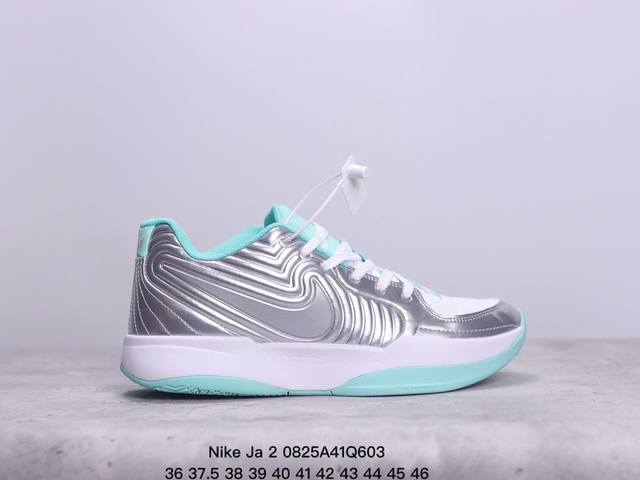 新品速递nike Ja 2代耐克明星篮球鞋 莫兰特1代签名战靴 织物材质 可实战球鞋 Size:36-46码 xm0825Q603