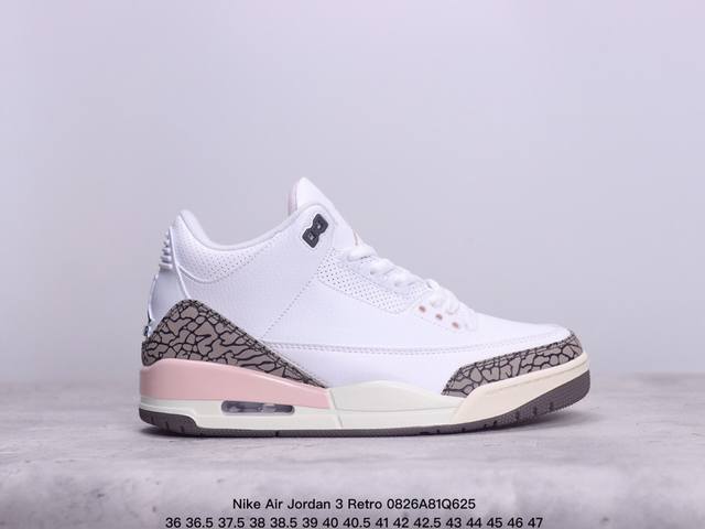 公司级nike Air Jordan 3 Retro皮革 潮流 防滑耐磨包裏性 中帮 复古篮球鞋 缜密拉帮及中底钢印细节 全新底模 货号:Fn0344-001