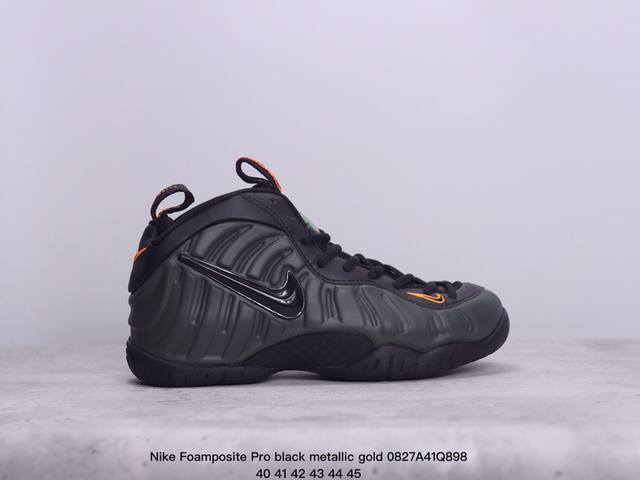 真标nike Foamposite Pro Black Metallic Gold 喷泡 中帮 复古篮球鞋 货号:62404 09 尺码:40-45 xm082