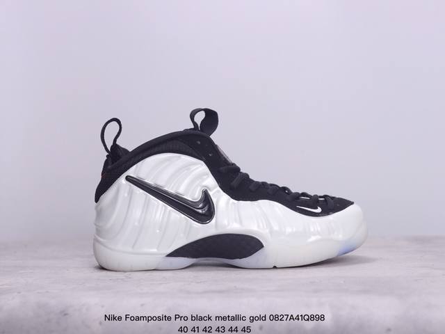 真标nike Foamposite Pro Black Metallic Gold 喷泡 中帮 复古篮球鞋 货号:62404 09 尺码:40-45 xm082