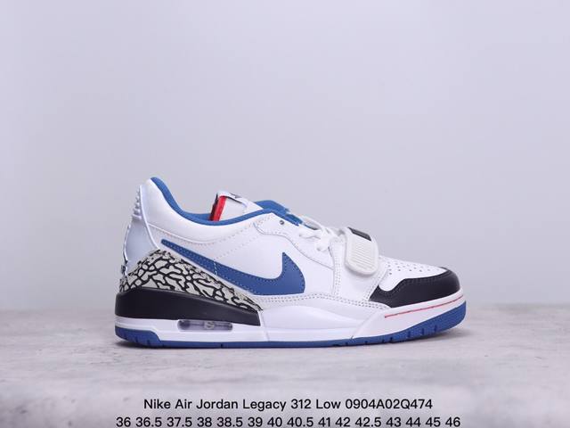 公司级三合一最强合体，多种新配色回归耐克nike Air Jordan Legacy 312 Low”White Grey Fog Blue Red“乔丹最强三