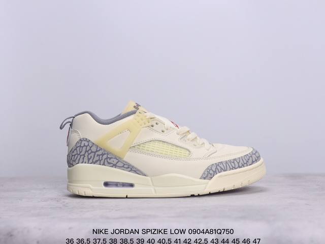 公司级 耐克 Nike Jordan Spizike Low 经典爆裂纹复古运动篮球鞋！全新低帮造型吸睛！整双鞋在融合了 Air Jordan 经典鞋款中的标志