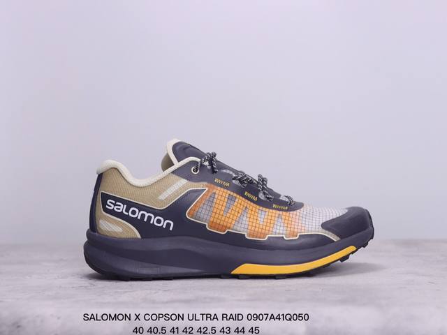 公司级萨洛蒙salomon X Copson Ultra Raid轻量联名男轻便户外越野跑步鞋 尺码:40-45半 xm0907Q050