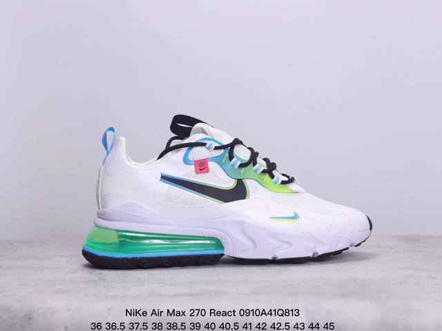 公司级耐克nike Air Max 270 React 大气垫 减震 耐磨 休闲跑步鞋 货号:Ao497 02 尺码:36 36.5 37.5 38 38.5