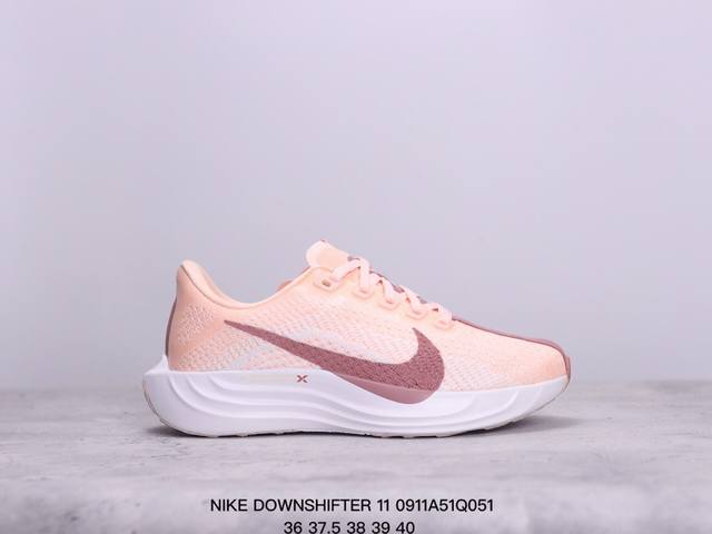 耐克 Nike Air Zoom Pegasus 登月11代官方同步上新 Nike Downshifter 11高频网面 登月运动休闲鞋 Size:36-45