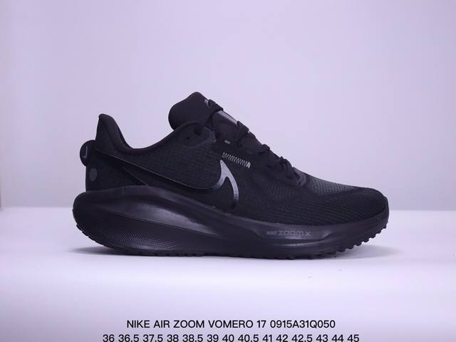 耐克nike Air Zoom Vomero 17飞线气垫缓震动运跑步鞋 货号:Fb 9- 尺码:如图 xm0915Q050