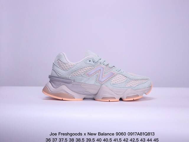 公司级joe Freshgoods X New Balance Nb9060 联名款 复古休闲运动慢跑鞋 鞋款灵感源自设计师本人对夏日的怀日回忆。鞋面大身由空间