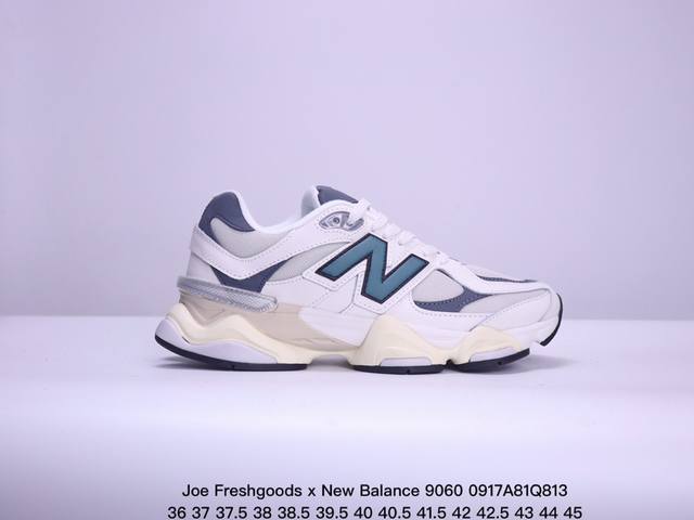 公司级joe Freshgoods X New Balance Nb9060 联名款 复古休闲运动慢跑鞋 鞋款灵感源自设计师本人对夏日的怀日回忆。鞋面大身由空间