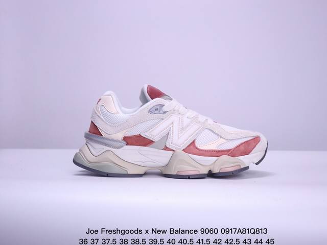 公司级joe Freshgoods X New Balance Nb9060 联名款 复古休闲运动慢跑鞋 鞋款灵感源自设计师本人对夏日的怀日回忆。鞋面大身由空间