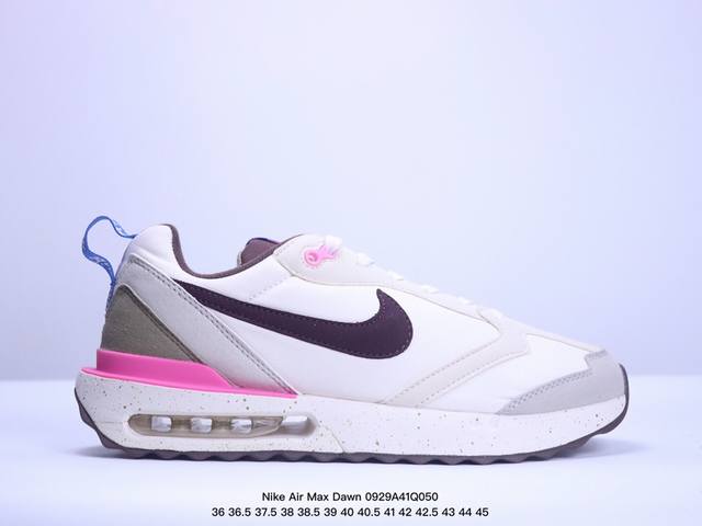 公司级耐克nike Air Max Dawn 黎明系列低帮气垫百搭休闲运动慢跑鞋 货号:Fd9916-131 Xm0929Q050