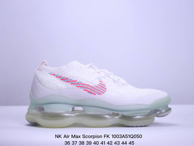 公司级nk Air Max Scorpion Fk 次世代气垫搭载全掌长气垫鞋款 采用类似于 Vapormax Plus 和 Vapormax Flyknit - 点击图像关闭