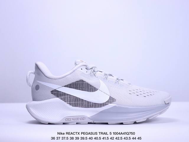 公司级nike Reactx Pegasus Trail 5 Next Nature 越野跑步鞋 登月兼顾迅疾外观和稳固脚感 后跟覆面和中足动态支撑巧妙融合 缔