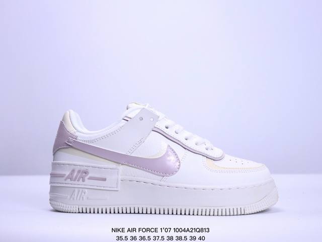 公司级耐克nike Wmns Air Force 1 Shadow全新少女系解构主义设计 马卡龙空军一号轻量增高低帮百搭板鞋 为经典设计注入玩味元素 分层结构 - 点击图像关闭