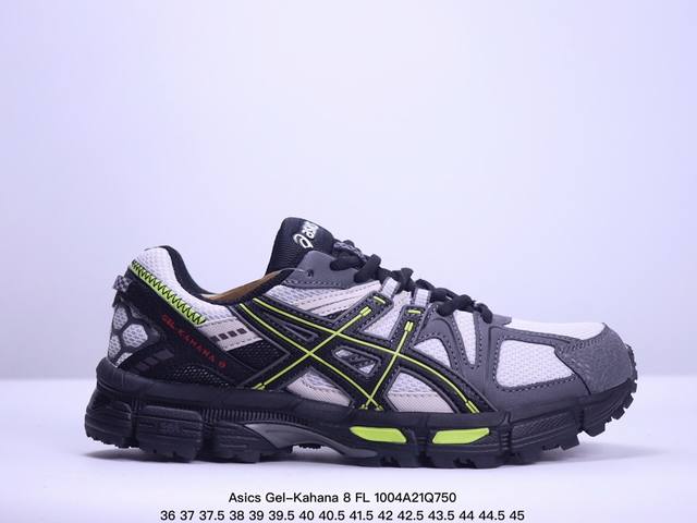 公司级asics Gel-Kahana 8 Fl亚瑟士经典户外跑鞋如今机能风和户外风吹得正劲 这款gel-Kahana 8便是主打urban Outdoor机能 - 点击图像关闭