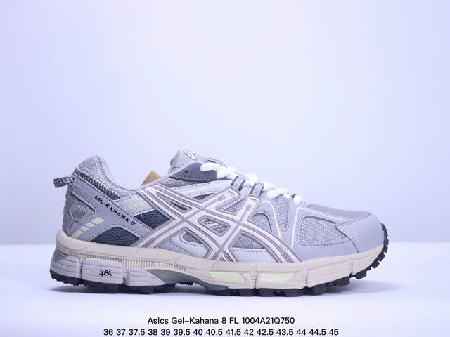 公司级asics Gel-Kahana 8 Fl亚瑟士经典户外跑鞋如今机能风和户外风吹得正劲 这款gel-Kahana 8便是主打urban Outdoor机能