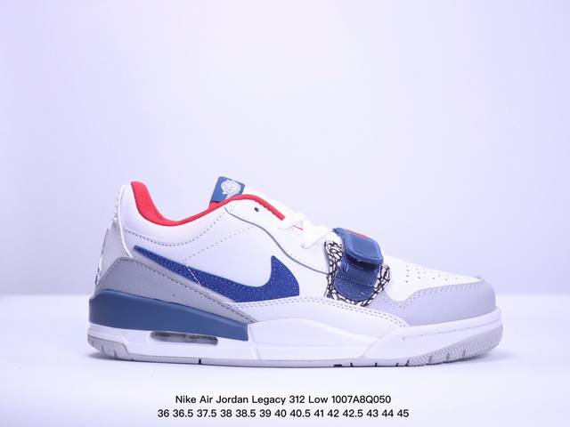 三合一最强合体，多种新配色回归耐克nike Air Jordan Legacy 312 Low”White Grey Fog Blue Red“乔丹最强三合一混