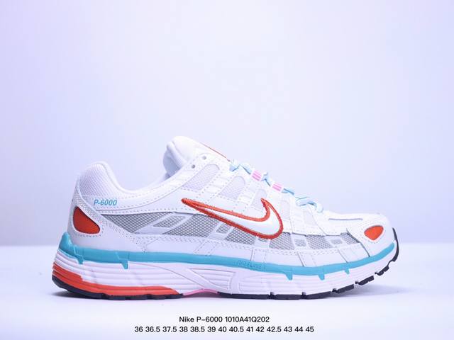 新品实拍 公司级真标半码耐克 Nike P-6000 复古技科个性运动老爹鞋。该鞋款鞋采面用纵横交错的覆面，重现 2000 年代鞋跑风格，同时搭配震缓鞋垫，带来