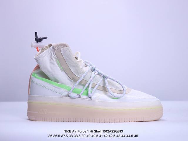 公司级耐克nike Air Force 1 Hi Shell 空军一号防水机能高帮板鞋 鞋款采用醒目荧光色示人，借鉴与机能外套的“Shell” 外壳为主题，在高 - 点击图像关闭