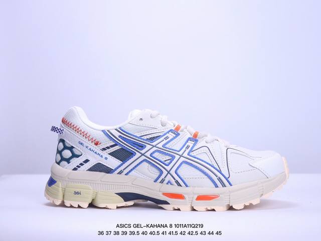 公司级asics 亚瑟士 Gel-Kahana 8 男女士鞋越野跑步鞋抓地稳定运动鞋缓震耐磨跑鞋 Gel-Kahana系列为实用级越野跑鞋，融合机能和户外潮流强