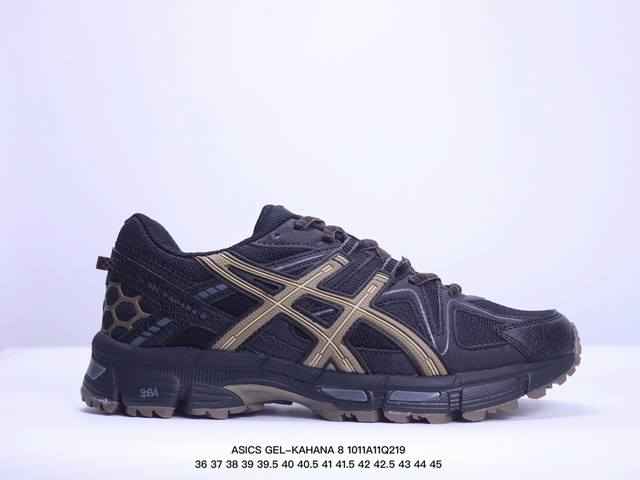 公司级asics 亚瑟士 Gel-Kahana 8 男女士鞋越野跑步鞋抓地稳定运动鞋缓震耐磨跑鞋 Gel-Kahana系列为实用级越野跑鞋，融合机能和户外潮流强