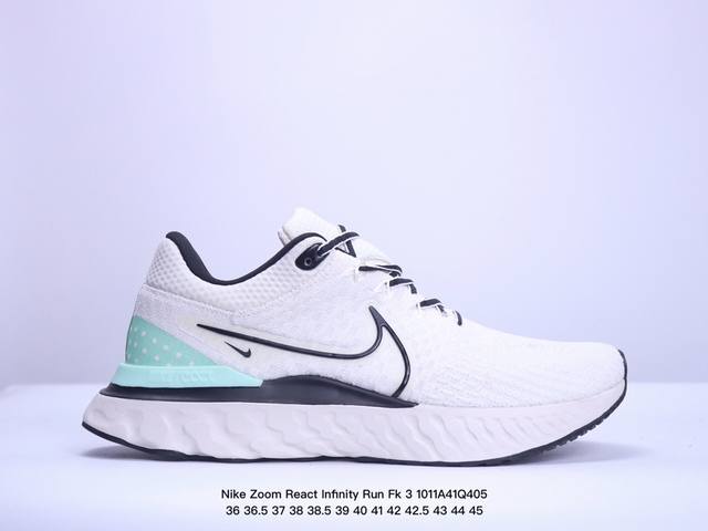 公司级nike Zoom React Infinity Run Fk 3 耐克马拉松机能风格运动鞋 实拍首发 鞋款搭载柔软泡绵 在运动中为你塑就缓震脚感 设计灵