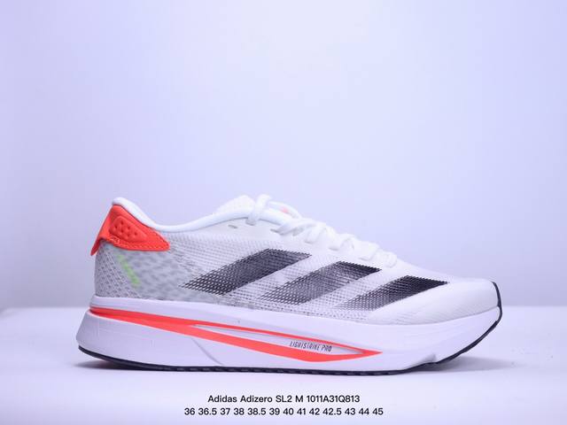 公司级adidas Adizero Sl2 M 舒适百搭防滑耐磨 低帮 休闲跑步鞋 货号:If6764 尺码:36 36.5 37 38 38.5 39 40