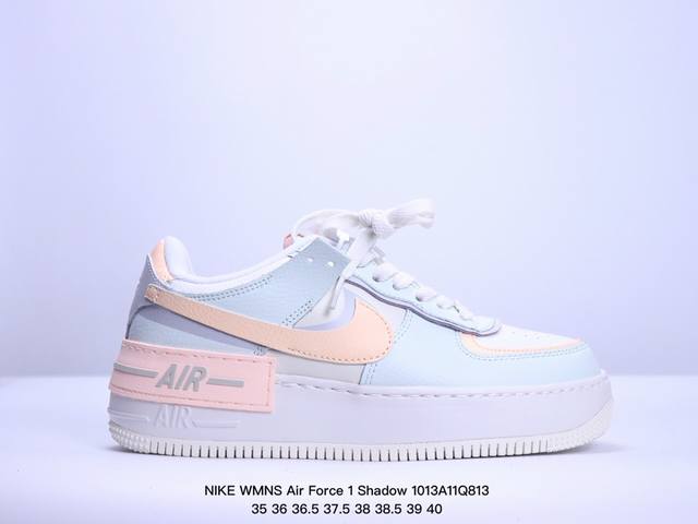 真标耐克nike Wmns Air Force 1 Shadow全新少女系解构主义设计 马卡龙空军一号轻量增高低帮百搭板鞋 为经典设计注入玩味元素 分层结构 加