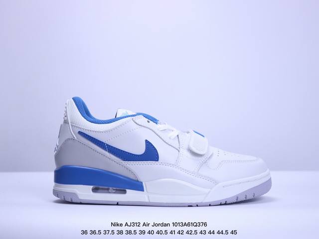 公司级耐克 Nike Aj312 Air Jordan Legacy 312 Nrg“Pure White” 官方货号:Cd7069 141乔丹联名号称 “最强